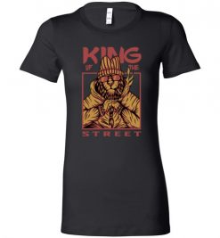 $19.95 – King of The Street Funny Lifestyle Lady T-Shirt