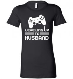 $19.95 – Funny Gamer Engagement Tee Shirts, Leveling Up To Husband Lady T-Shirt