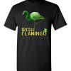 $18.95 – Irish Flamingo Funny St. Patrick Day T-Shirt