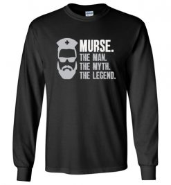 $23.95 – Mens Funny Murse T-Shirt Male Nurse Shirt RN LPN CNA Long Sleeve T-Shirt