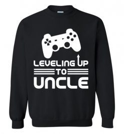 $29.95 – Funny Gamer Birth Announcement Tee Shirts, Leveling Up To Uncle Sweatshirt