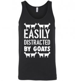 $24.95 – Easily Distracted by Goats Funny Goats Lovers Unisex Tank