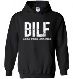 $32.95 – BILF: Bearded Involved Loving Father Funny Hoodie