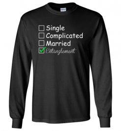 $23.95 – Entanglement funny relationship Long Sleeve T-Shirt