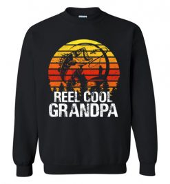 $29.95 – Reel Cool GrandPa Shirt – Bass Fish Gift Idea for Fisherman Sweatshirt