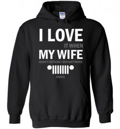 32.95$ - I love My Wife Funny Jeep lovers Hoodie