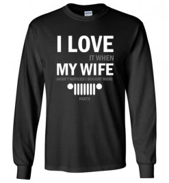 23.95$ - I love My Wife Funny Jeep lovers Long Sleeve