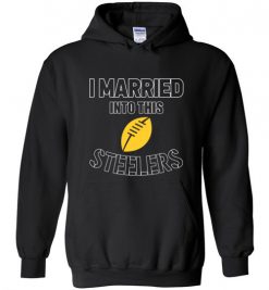 $18.95 – I Married Into This Pittsburgh Steelers Funny Football NFL T-Shirt, Hoodie, Tank, Long Sleeve, Ugly Christmas Sweater