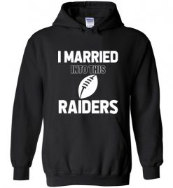 $18.95 – I Married Into This Las Vegas Raiders Funny Football NFL T-Shirt, Hoodie, Tank, Long Sleeve, Ugly Christmas Sweater