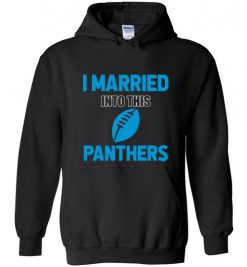 $18.95 – I Married Into This Carolina Panthers Funny Football NFL T-Shirt, Hoodie, Tank, Long Sleeve, Ugly Christmas Sweater