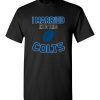 $18.95 – I Married Into This Indianapolis Colts Funny Football NFL T-Shirt, Hoodie, Tank, Long Sleeve, Ugly Christmas Sweater