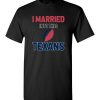 $18.95 – I Married Into This Houston Texans Funny Football NFL T-Shirt, Hoodie, Tank, Long Sleeve, Ugly Christmas Sweater