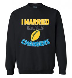 $18.95 – I Married Into This Los Angeles Chargers Funny Football NFL T-Shirt, Hoodie, Tank, Long Sleeve, Ugly Christmas Sweater