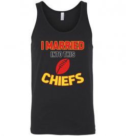 $18.95 – I Married Into This Kansas City Chiefs Funny Football NFL T-Shirt, Hoodie, Tank, Long Sleeve, Ugly Christmas Sweater