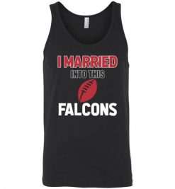 $18.95 – I Married Into This Atlanta Falcons Funny Football NFL T-Shirt, Hoodie, Tank, Long Sleeve, Ugly Christmas Sweater