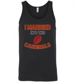 $18.95 – I Married Into This Arizona Cardinals Funny Football NFL T-Shirt, Hoodie, Tank, Long Sleeve, Ugly Christmas Sweater