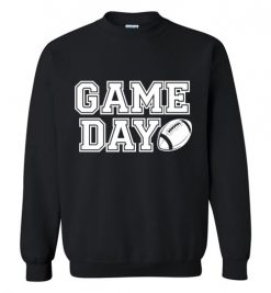 Game Day Shirt, Football Shirt, Game day Sweatshirt, Game day Hoodies, Women Football Shirt, Game Day Shirt, Football Season Tee